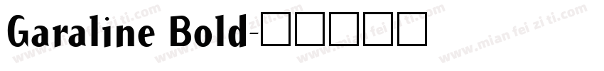 Garaline Bold字体转换